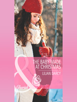 cover image of The Baby Made At Christmas